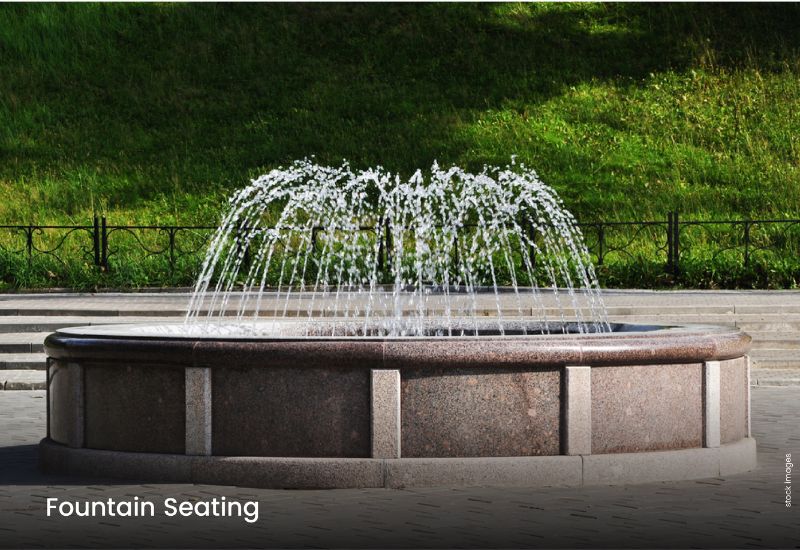 Fountain Seating